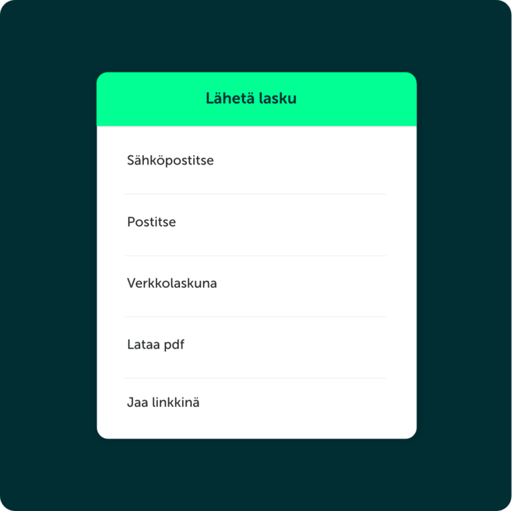 Lähetä lasku asiakkaasi toivomalla tavalla